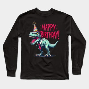 Funny Spooky Happy Birthday Dinosaur Tyrannosaurus Party Long Sleeve T-Shirt